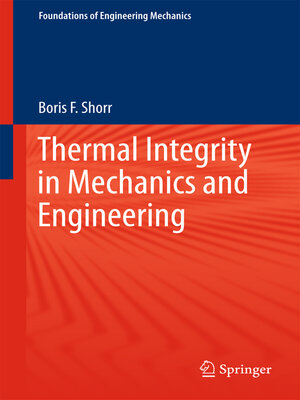 cover image of Thermal Integrity in Mechanics and Engineering